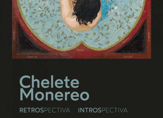 "Restrospectiva instrospectiva"               Exposición de Chelete Monereo